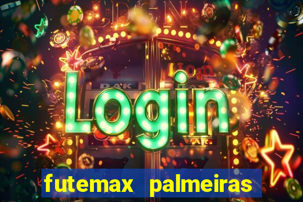 futemax palmeiras ao vivo